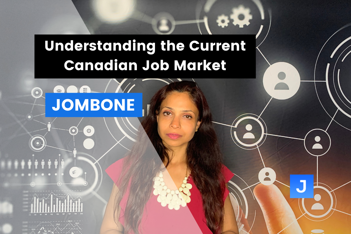 Understanding the Current Canadian Job Market