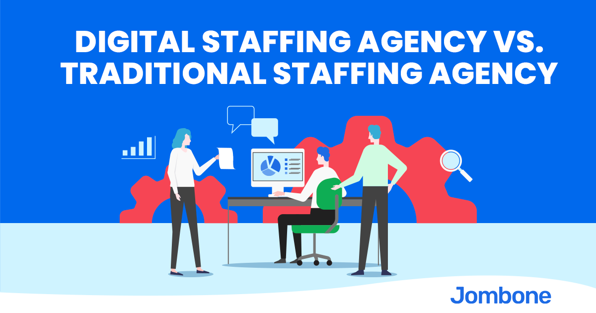 Digital Staffing Agency vs Traditional Staffing Agency